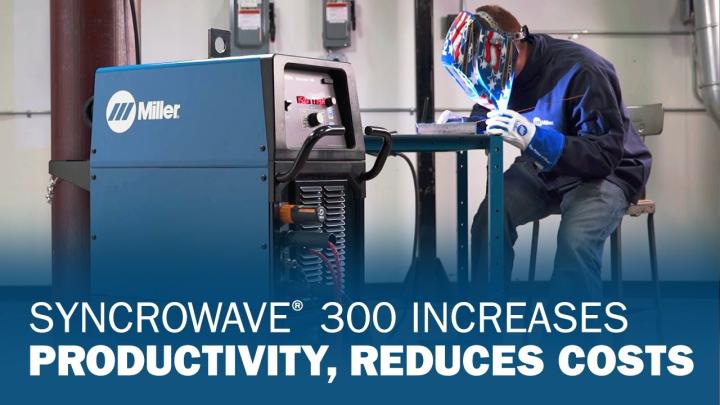 Syncrowave 300 Increases Productivity, Reduces Costs