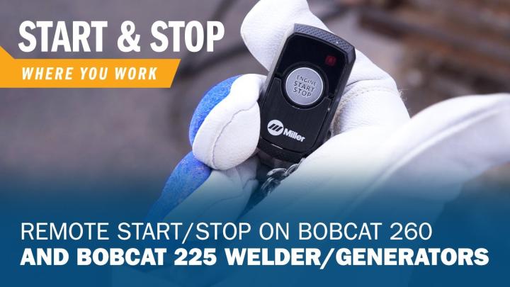 Remote Start/Stop on Bobcat 260 and Bobcat 225 Welder/Generators
